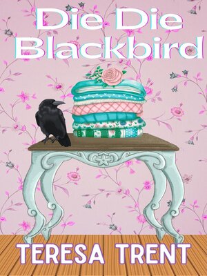 cover image of Die Die Blackbird